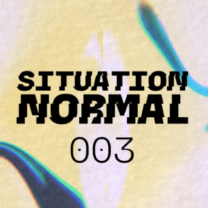 Situation Normal 003